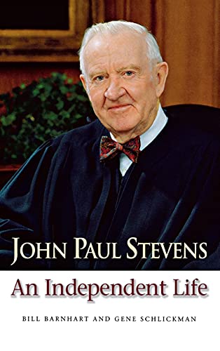 Book Cover John Paul Stevens: An Independent Life