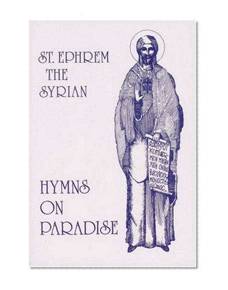 Book Cover St. Ephrem the Syrian: Hymns On Paradise