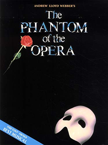 Book Cover Phantom of the Opera - Souvenir Edition: Piano/Vocal Selections (Melody in the Piano Part)