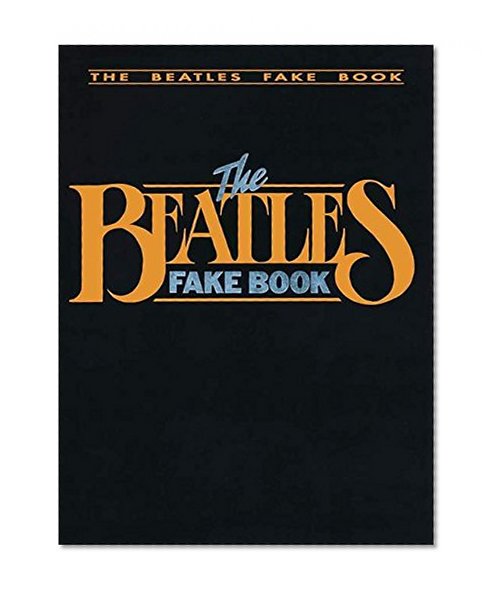 Book Cover The Beatles Fake Book: C Edition (Fake Books)