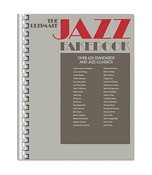 Book Cover The Ultimate Jazz Fake Book (Fake Books) C Edition