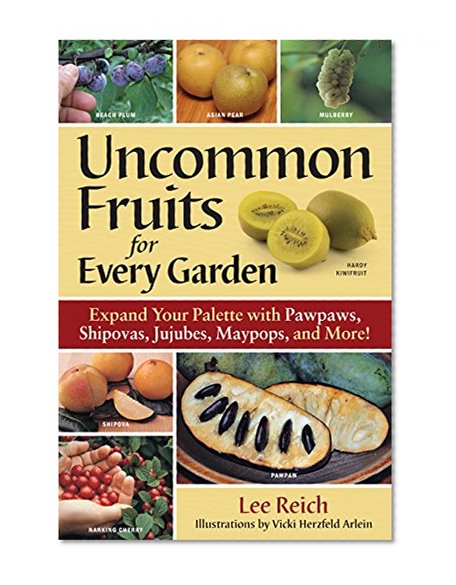 Book Cover Uncommon Fruits for Every Garden