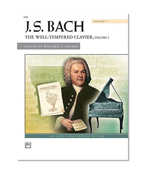 Book Cover Bach -- The Well-Tempered Clavier, Vol 1 (Comb Bound Book) (Alfred Masterwork Edition)