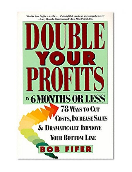 Book Cover Double Your Profits: In Six Months or Less