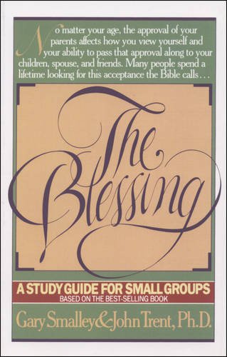 Book Cover The Blessing: A Study Guide for Small Groups