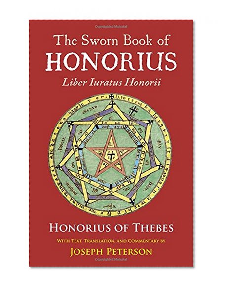 Book Cover The Sworn Book of Honorius: Liber Iuratus Honorii