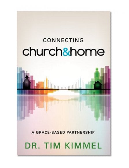 Book Cover Connecting Church & Home