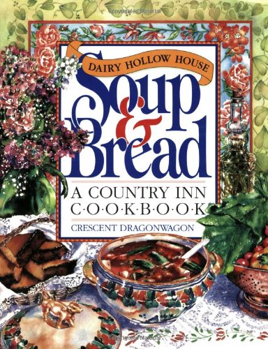 Book Cover Dairy Hollow House Soup & Bread Cookbook