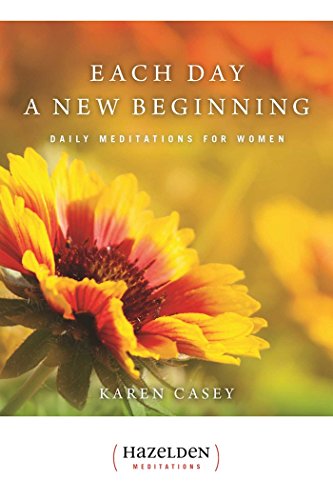 Book Cover Each Day a New Beginning: Daily Meditations for Women (Hazelden Meditations)