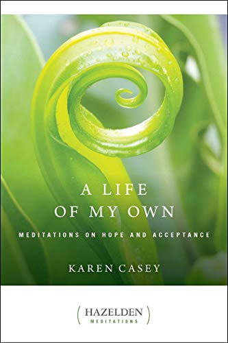 Book Cover A Life of My Own: Meditations on Hope and Acceptance (Hazelden Meditations)