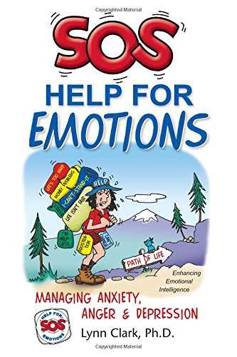 Book Cover SOS Help for Emotions: Managing Anxiety, Anger, and Depression