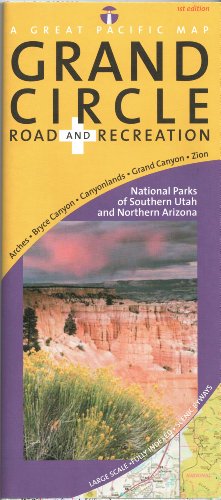 Book Cover Utah's Grand Circle Road & Recreation Map: National Parks of Southern Utah & Northern Arizona, 1st Edition