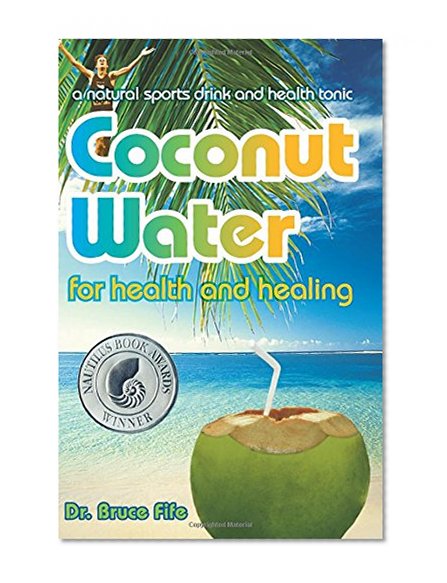 Book Cover Coconut Water for Health and Healing