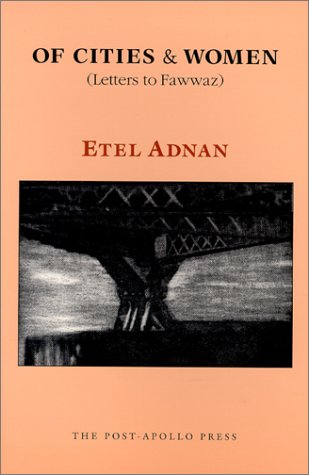 Book Cover Of Cities & Women (Letters To Fawwaz)