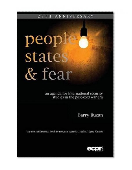 Book Cover People, States, and Fear: An Agenda for International Security Studies in the Post-Cold War Era (ECPR Classics Series)