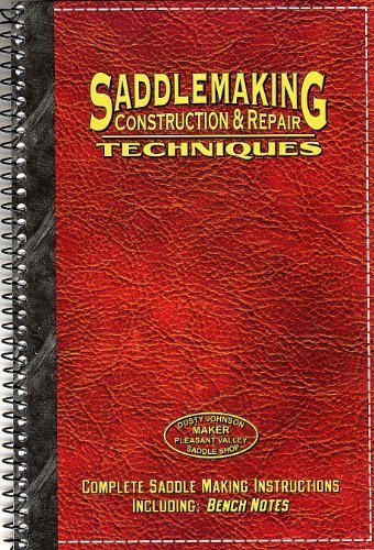 Book Cover Saddlemaking: Construction And Repair Techniques