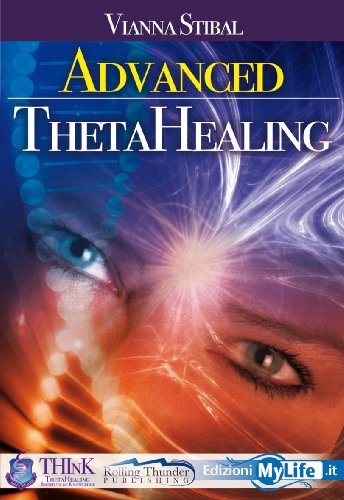 Book Cover Advanced Thetahealing All That Is