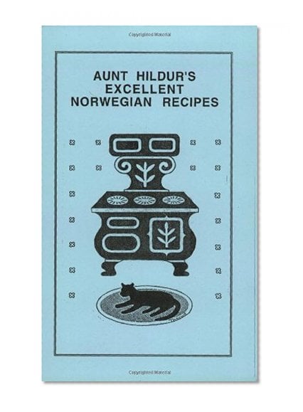 Book Cover Aunt Hildur's Excellent Norwegian Recipes