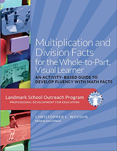 Book Cover Multiplication and Division Facts for the Whole-to-Part, Visual Learner