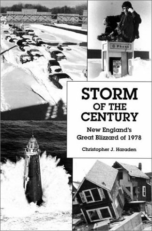 Book Cover Storm of the Century: New England's Great Blizzard of 1978