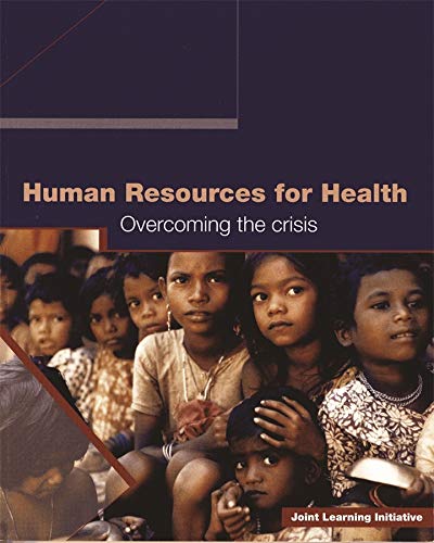 Book Cover Human Resources for Health: Overcoming the Crisis (Studies in Global Equity)