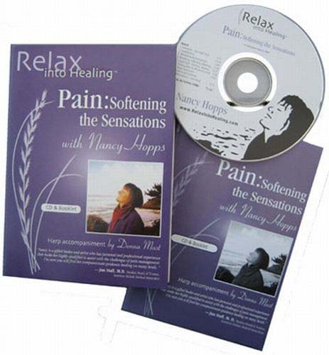 Book Cover Pain: Softening the Sensations (Relax Into Healing Series)