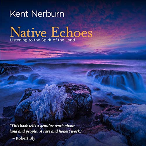 Book Cover Native Echoes: Listening to the Spirit of the Land
