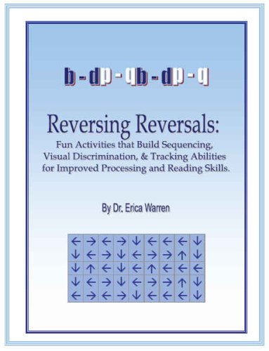 Book Cover Reversing Reversals: Fun Activities that Build Sequencing, Visual Discrimination and Tracking Abilit