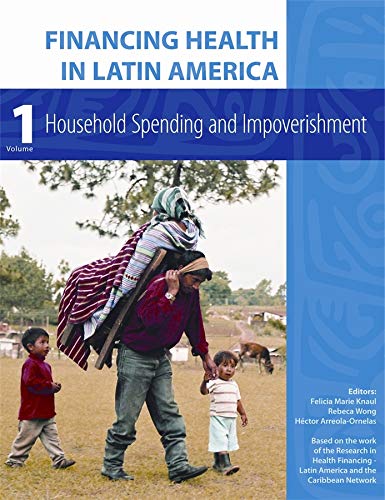Book Cover Financing Health in Latin America: Household Spending and Impoverishment (Global Health and Equity)