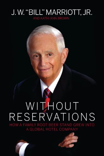 Book Cover Without Reservations: How a Family Root Beer Stand Grew into a Global Hotel Company