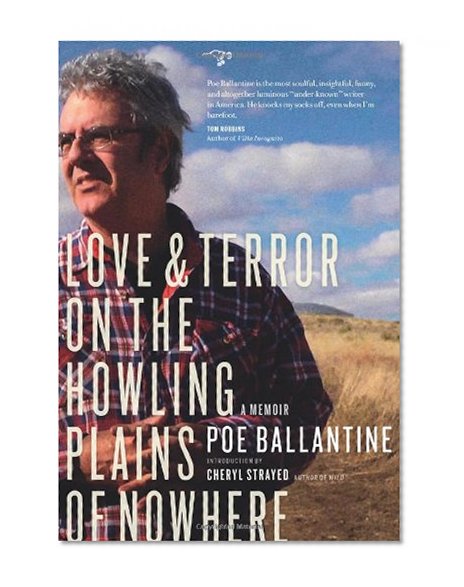 Book Cover Love and Terror on the Howling Plains of Nowhere: A Memoir