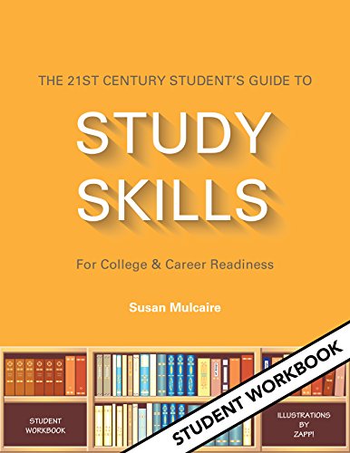 Book Cover The 21st Century Student's Guide to Study Skills - Student Workbook