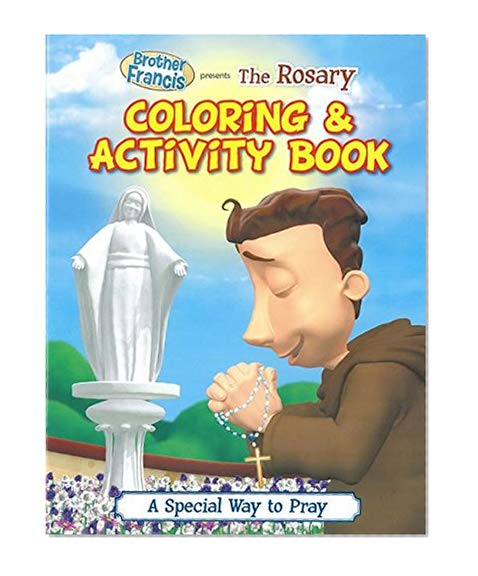 Book Cover The Rosary - Prayers - Catholic Prayers - Our Father Prayer - Children's Songs - Children's Prayers - Annunciation - Apostles Creed - Teach Kids - How to Pray - Soft cover (Brother Francis)