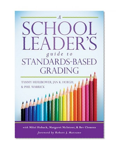 Book Cover A School Leader's Guide to Standards-Based Grading