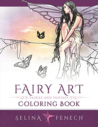 Book Cover Fairy Art Coloring Book (Fantasy Art Coloring by Selina) (Volume 1)