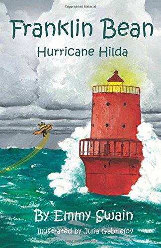 Franklin Bean Hurricane Hilda: Franklin Bean - book 4 (Franklin Bean Superhero Series) (Volume 4)