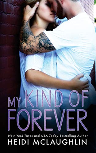 Book Cover My Kind of Forever (The Beaumont Series) (Volume 1)