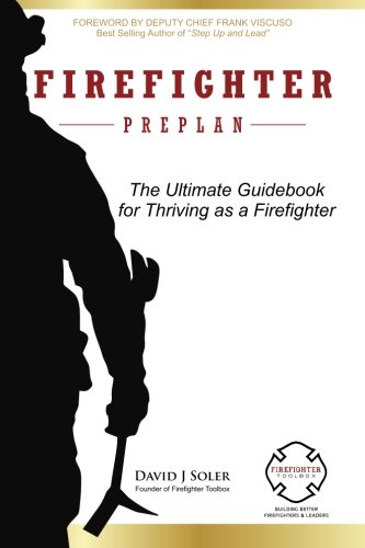 Book Cover Firefighter Preplan: The Ultimate Guidebook for Thriving as a Firefighter