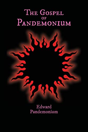 Book Cover The Gospel of Pandemonium