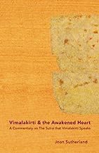 Book Cover Vimalakirti & the Awakened Heart: A Commentary on The Sutra that Vimalakirti Speaks: Volume 1 (Pilgrim's Bundle)