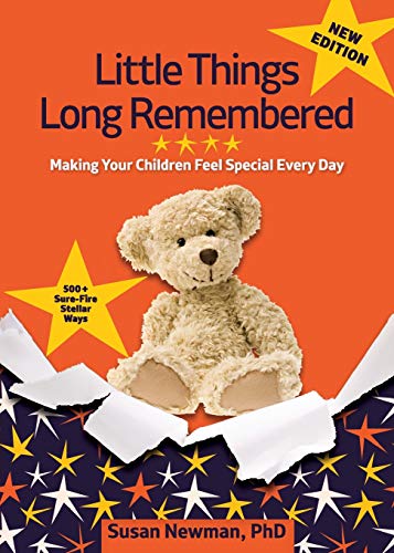 Book Cover Little Things Long Remembered: Making Your Children Feel Special Every Day