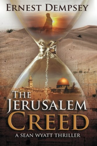 Book Cover The Jerusalem Creed: A Sean Wyatt Thriller (Sean Wyatt Adventure)