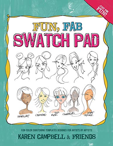 Book Cover Fun Fab Swatch Pad: Fun color swatching templates designed for artists by artists!: 4 (Fun Fab Drawing Series)