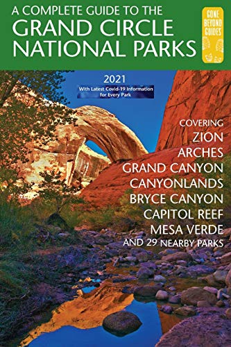 Book Cover A Complete Guide to the Grand Circle National Parks: Covering Zion, Bryce Canyon, Capitol Reef, Arches, Canyonlands, Mesa Verde, and Grand Canyon National Parks (English and Japanese Edition)