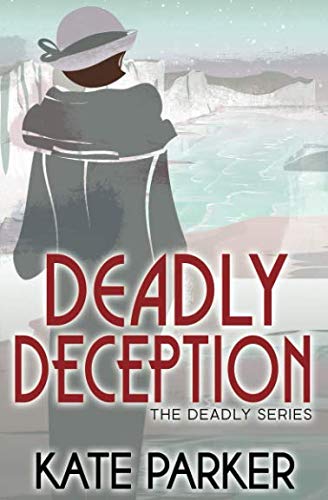 Book Cover Deadly Deception (The Deadly Series)
