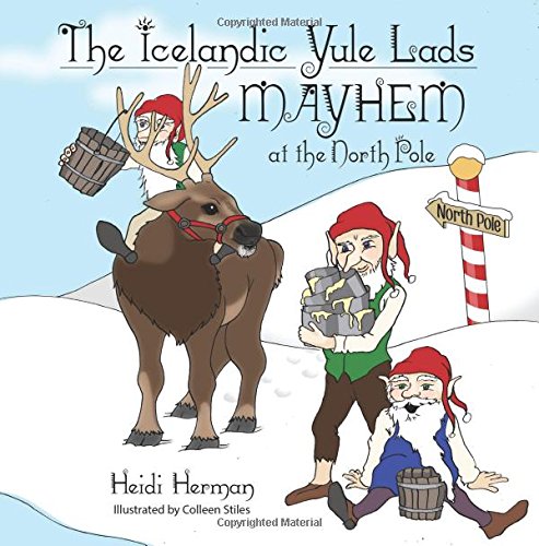 Book Cover The Icelandic Yule Lads: Mayhem at the North Pole