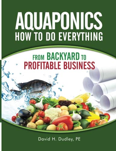 Book Cover Aquaponics How to Do Everything: From Backyard to Profitable Business