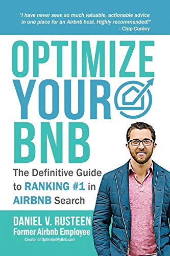 Book Cover Optimize YOUR Bnb: The Definitive Guide to Ranking #1 in Airbnb Search