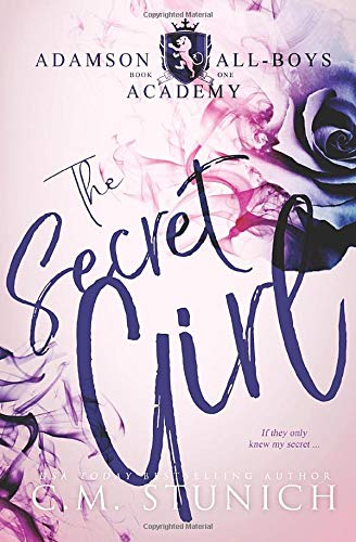 Book Cover The Secret Girl: A High School Bully Romance (Adamson All-Boys Academy)