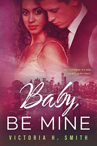 Book Cover Baby Be Mine: New York City (Love in the City)